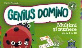 Cartea Genius Domino. Multimi si numere de la 1 la 10 – Flavio Fogarolo (download, pret, reducere)