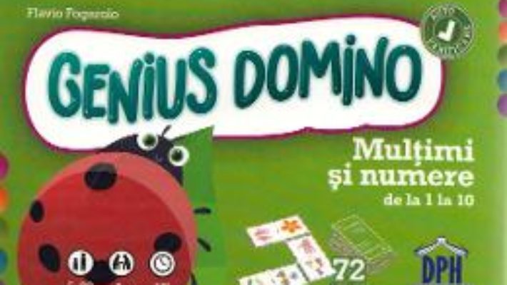 Cartea Genius Domino. Multimi si numere de la 1 la 10 – Flavio Fogarolo (download, pret, reducere)