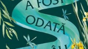 Cartea A fost odata un rau – Diane Setterfield (download, pret, reducere)