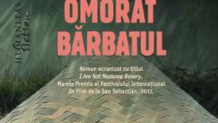 Cartea Nu mi-am omorat barbatul – Liu Zhenyun (download, pret, reducere)