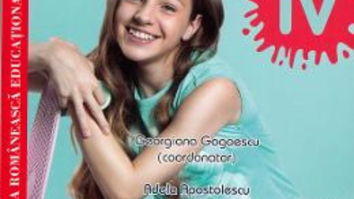 Cartea Matematica – Clasa 4 – Fise de lucru diferentiate – Georgiana Gogoescu, Adela Apostolescu (download, pret, reducere)