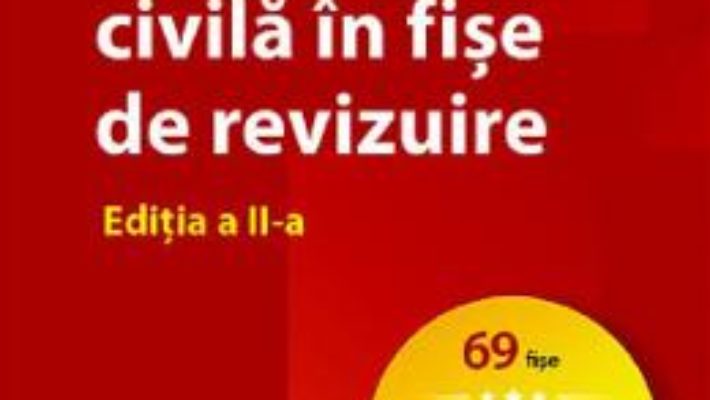 Cartea Procedura civila in fise de revizuire Ed.2 – Mihaela Tabarca (download, pret, reducere)