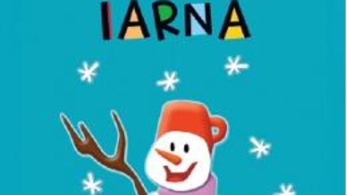 Cartea Jocuri de jucat iarna – Mirela Retegan (download, pret, reducere)