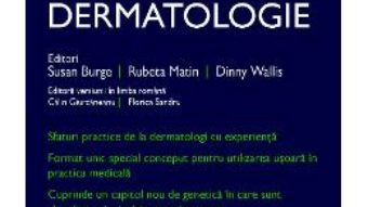 Cartea Ghid practic de dermatologie Oxford – Susan Burge (download, pret, reducere)