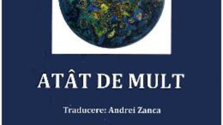 Cartea Atat de mult – Herbert-Werner Muhlroth (download, pret, reducere)