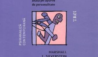 Cartea Tulburari ale sinelui – Marshall I. Silverstein (download, pret, reducere)