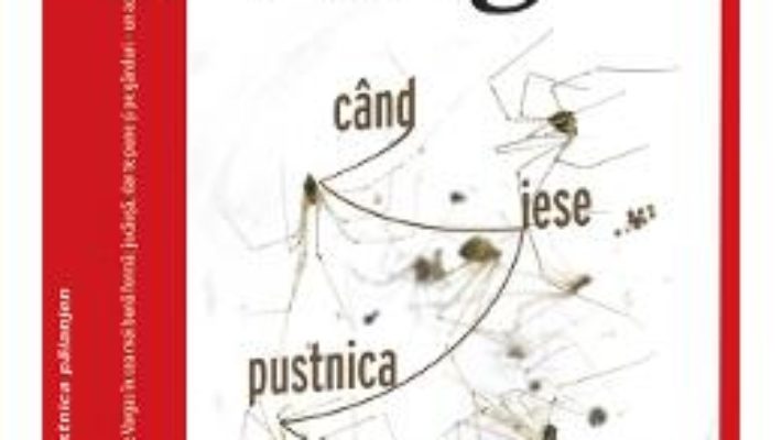 Cartea Cand iese pusnica paianjen – Fred Vargas (download, pret, reducere)