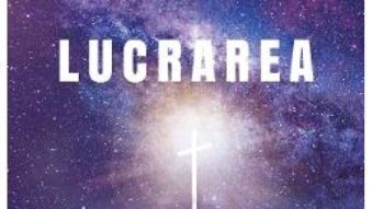 Cartea Lucrarea – Gabriel Socaciu (download, pret, reducere)