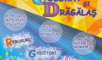 Cartea Alfabetul buclucas colorat si dragalas – Florina-Mariana Jugaru (download, pret, reducere)