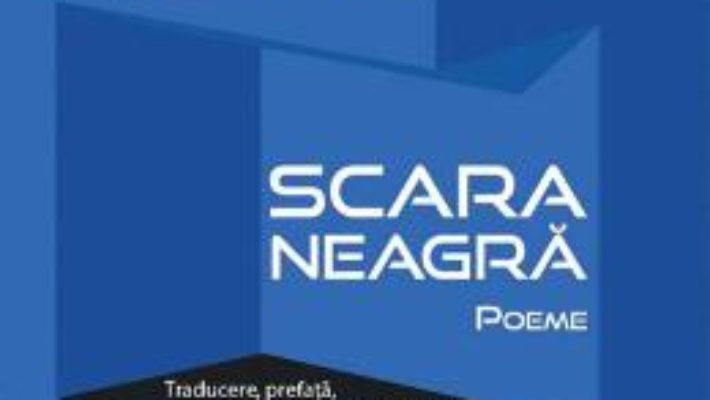 Cartea Scara neagra – Osip Mandelstam (download, pret, reducere)