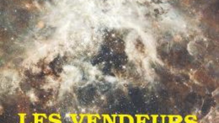 Cartea Les vendeurs d’illusions – Veronica Stanei Macoveanu (download, pret, reducere)