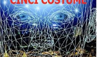 Cartea Metoda celor cinci costume – Claudiu Neacsu (download, pret, reducere)