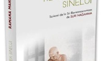 Cartea Realizarea Sinelui – Ramana Maharshi (download, pret, reducere)