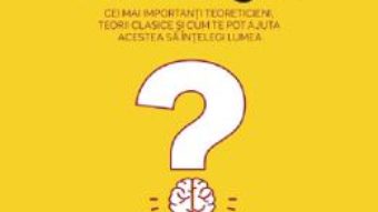 Cartea Psihologia. Cei mai importanti teoreticieni, teorii clasice – Dr. Andrea Bonior (download, pret, reducere)