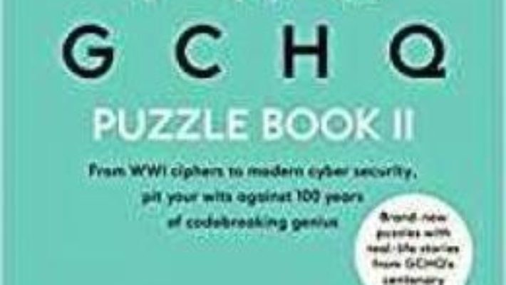 Cartea The GCHQ Puzzle Book II (download, pret, reducere)