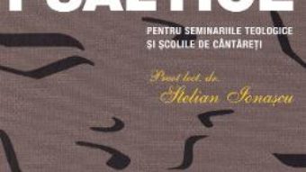 Cartea Teoria muzicii psaltice – Stelian Ionascu (download, pret, reducere)