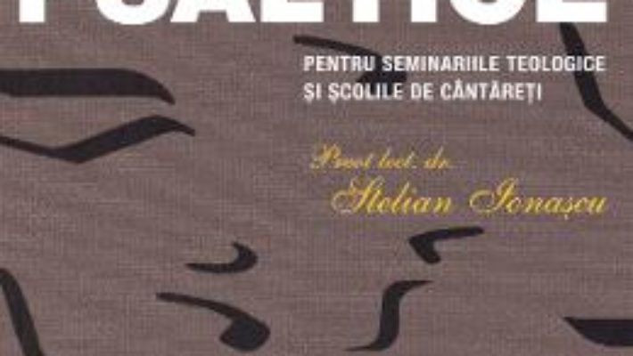 Cartea Teoria muzicii psaltice – Stelian Ionascu (download, pret, reducere)