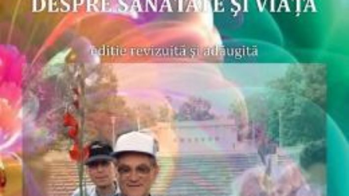 Cartea De vorba cu Valeriu Popa. Despre sanatate si viata + DVD – Ovidiu Harbada (download, pret, reducere)