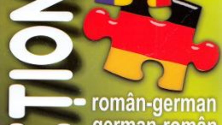 Cartea Dictionar roman-german, german-roman – Constatin Teodor (download, pret, reducere)