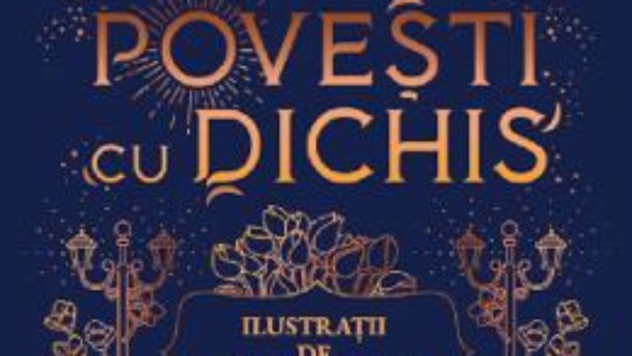 Cartea Povesti cu dichis – Valentina Mihaela Ghinea, Aniela Ariton (download, pret, reducere)