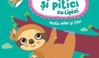 Cartea Mamici si pitici cu lipici. Peste mari si tari – Ilona Bumblauskiene, Migle Simatonyte (download, pret, reducere)