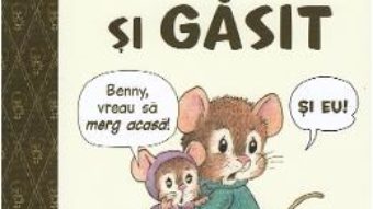 Cartea Benny si Penny: Pierdut si gasit! – Geoffrey Hayes (download, pret, reducere)