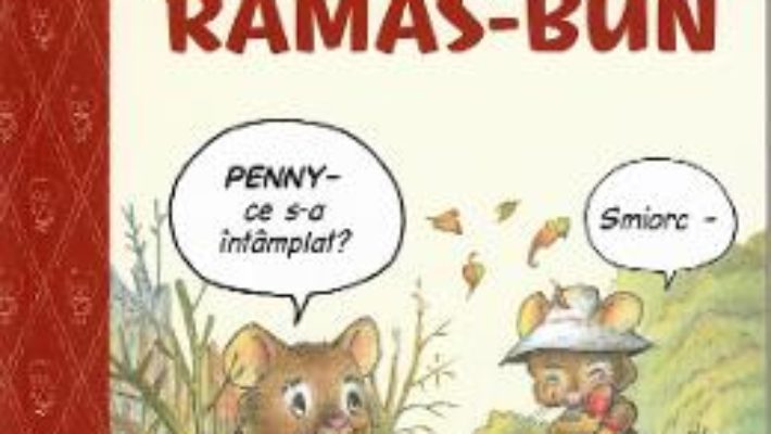 Cartea Benny si Penny. Cum sa-ti iei ramas bun – Geoffrey Hayes (download, pret, reducere)