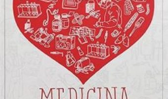 Cartea Medicina povestita pe intelesul tuturor – Vasi Radulescu (download, pret, reducere)