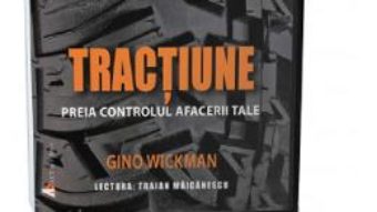 Cartea Audiobook. Tractiune – Gino Wickman (download, pret, reducere)