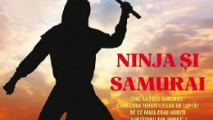 Cartea Portalul magic. Infojurnal. Ninja si samurai – Mary Pope Osborne, Natalie Pope Boyce (download, pret, reducere)