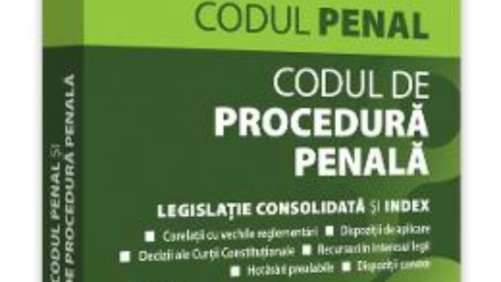 Cartea Codul penal si Codul de procedura penala. Ianuarie 2020 – Dan Lupascu (download, pret, reducere)