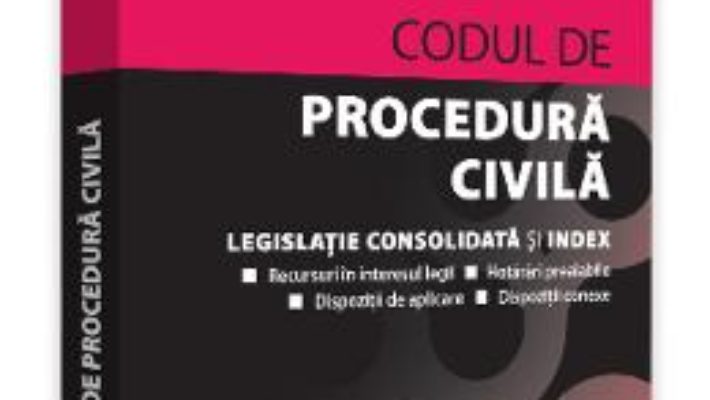 Cartea Codul de procedura civila. Ianuarie 2020 – Dan Lupascu (download, pret, reducere)