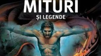 Cartea Mituri si legende 3D (download, pret, reducere)