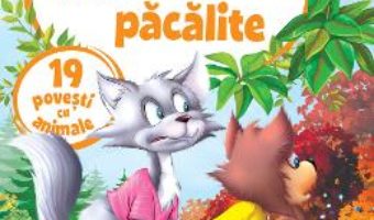 Cartea Pisicile pacalite. 19 povesti cu animale (download, pret, reducere)