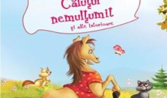 Cartea Calutul nemultumit si alte istorioare (download, pret, reducere)