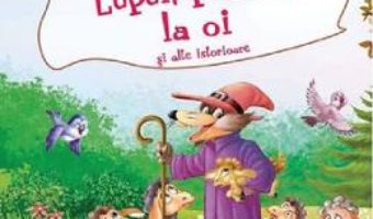 Cartea Lupul, paznic la oi si alte istorioare (download, pret, reducere)