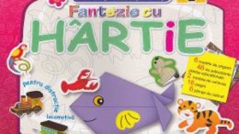 Cartea Fantezie cu hartie. Colorati! Indoiti! Lipiti! 2 (download, pret, reducere)