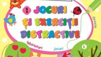 Cartea Jocuri si exercitii distractive 1. Fise de lucru (download, pret, reducere)