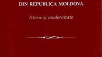 Cartea Arta muzicala din Republica Moldova. Istorie si modernitate (download, pret, reducere)