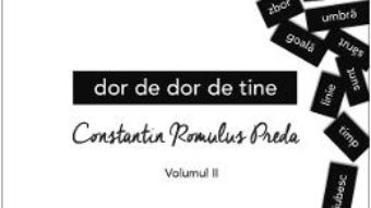 Cartea Dor de dor de tine Vol.2 – Constantin Romulus Preda (download, pret, reducere)