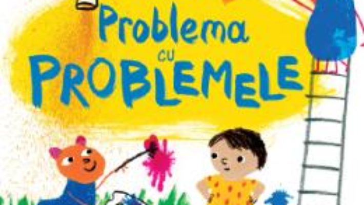 Cartea Problema cu problemele – Rachel Rooney, Zehra Hicks (download, pret, reducere)