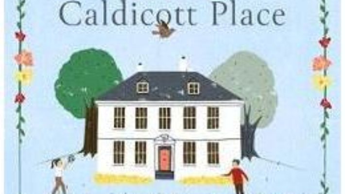 Cartea Caldicott Place – Noel Streatfeild (download, pret, reducere)