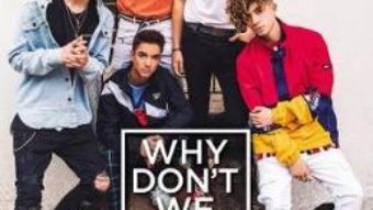 Cartea Why Don’t We: In the Limelight (download, pret, reducere)