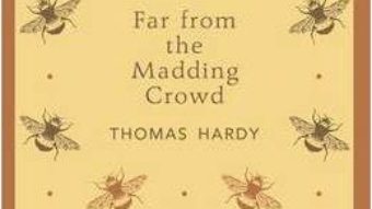 Cartea Far From the Madding Crowd – Thomas Hardy (download, pret, reducere)