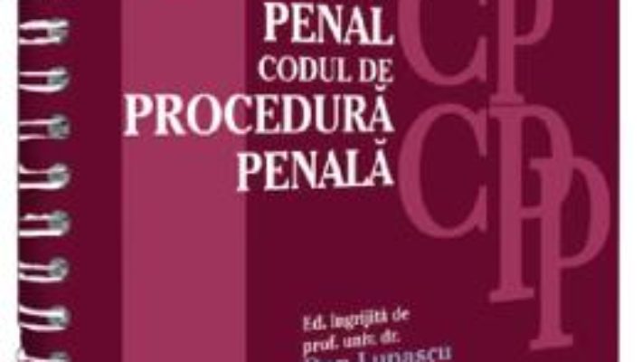 Cartea Codul penal si codul de procedura penala 2020 – Dan Lupascu (download, pret, reducere)