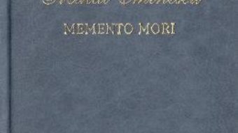 Cartea Memento mori – Mihai Eminescu (download, pret, reducere)