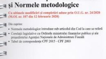 Cartea Noul cod de procedura fiscala si normele metodologice Act.12.02.2020 (download, pret, reducere)