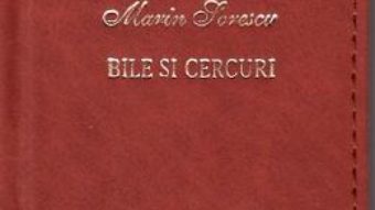 Cartea Bile si cercuri. Laurii poeziei – Marin Sorescu (download, pret, reducere)