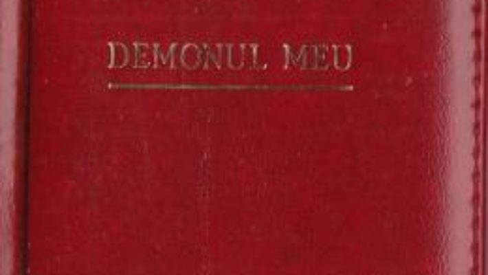 Cartea Demonul meu. Laurii poeziei – Mihail Lermontov (download, pret, reducere)