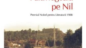 Cartea Palavrageala pe Nil – Naghib Mahfuz (download, pret, reducere)